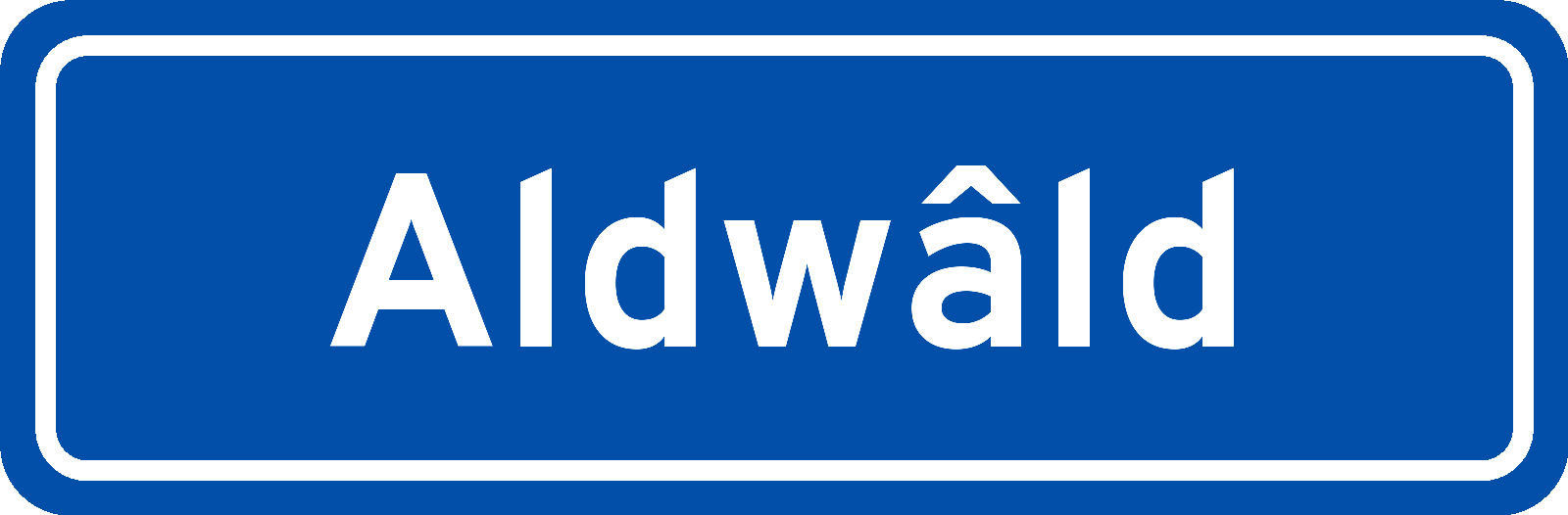 Plaatsnaambord Aldwâld