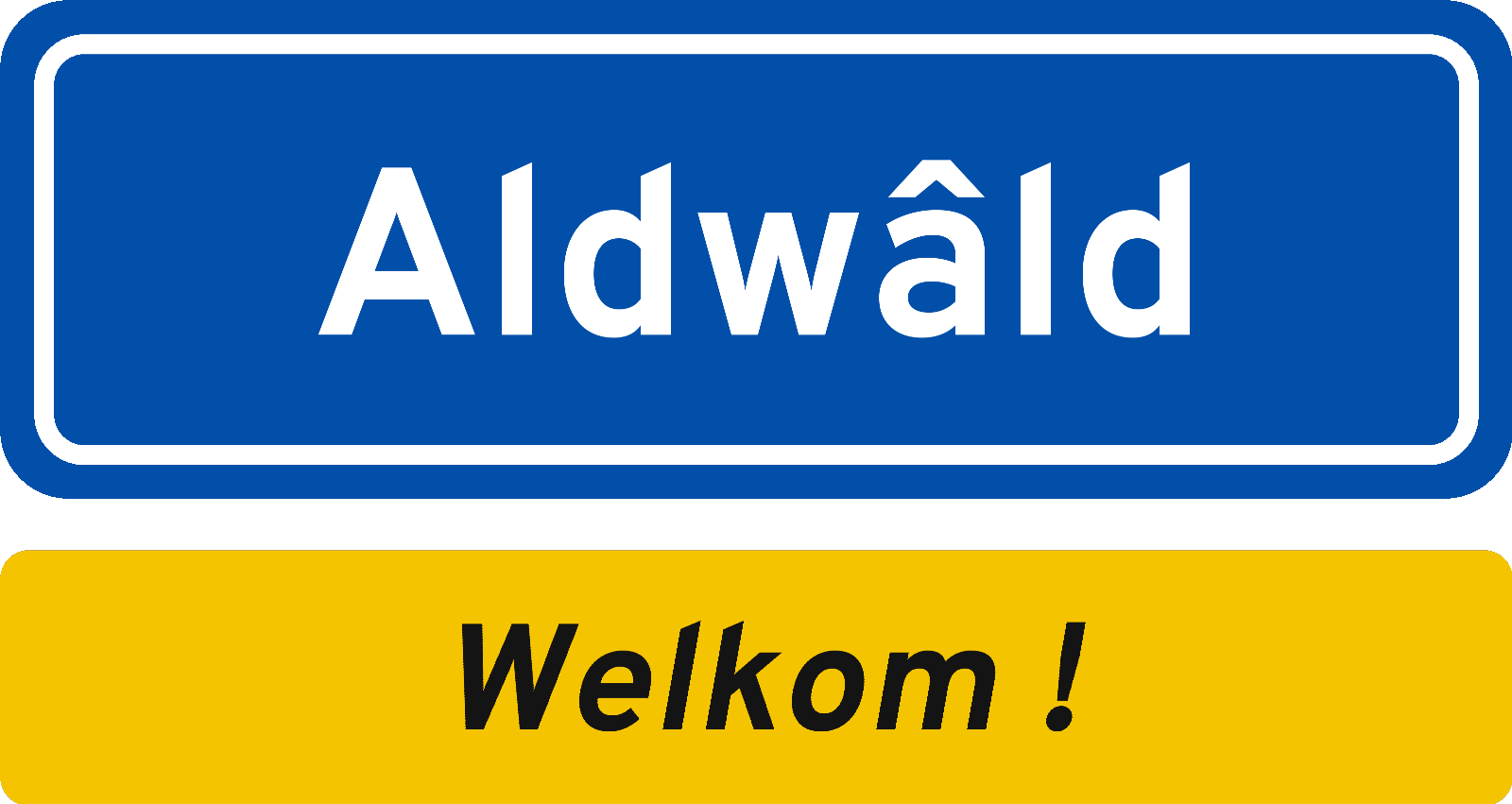 Welkomstbord Aldwâld