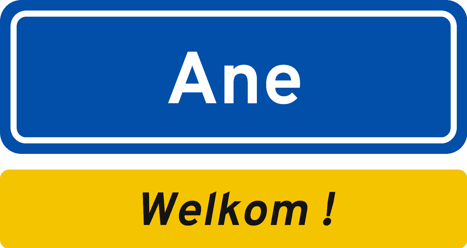 Welkomstbord Ane