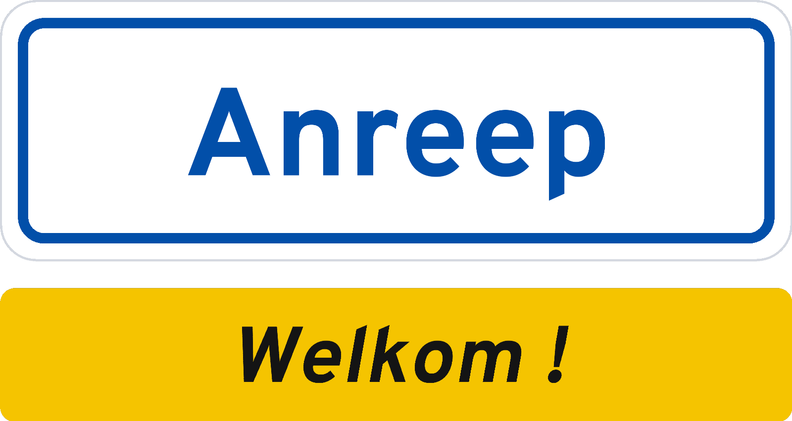 Welkomstbord Anreep