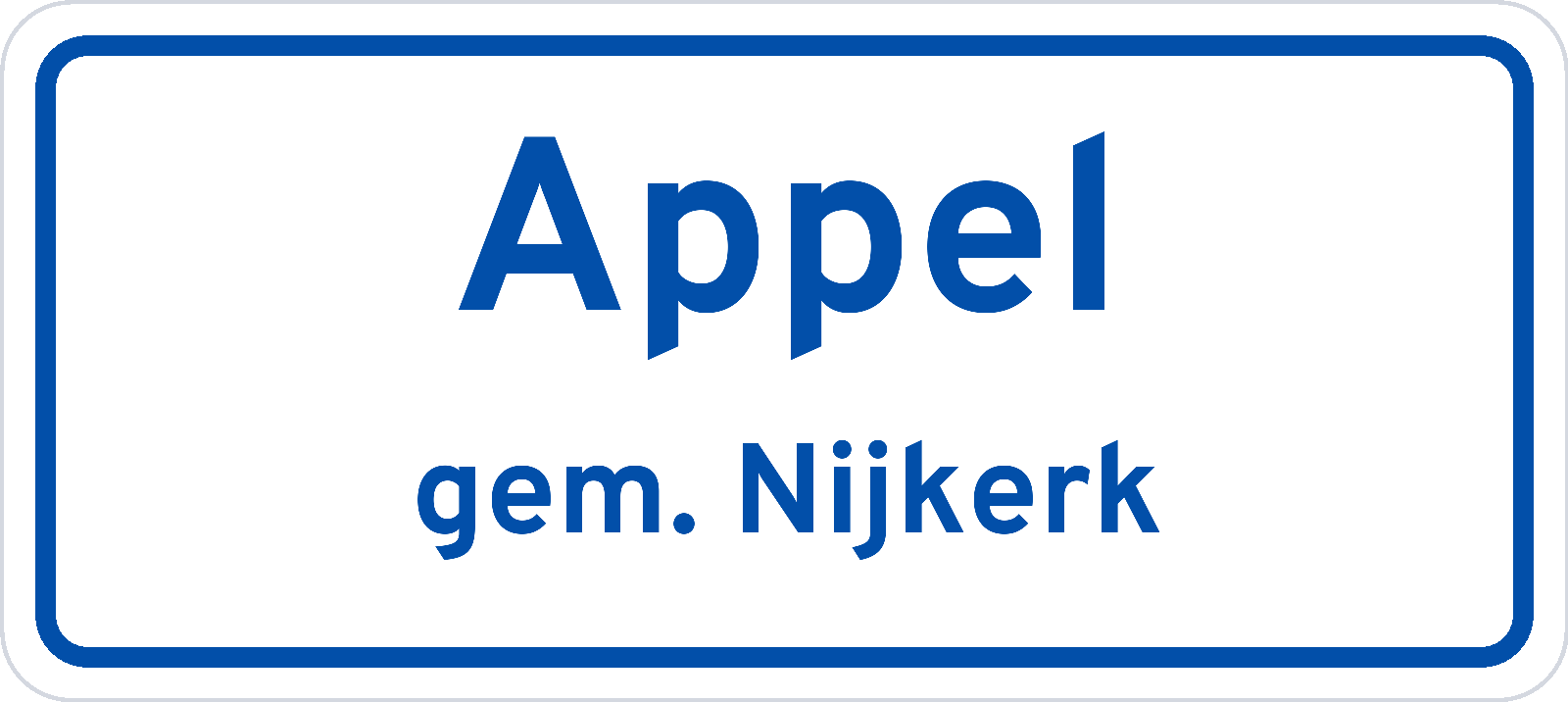 Plaatsnaambord Appel gemeente Nijkerk