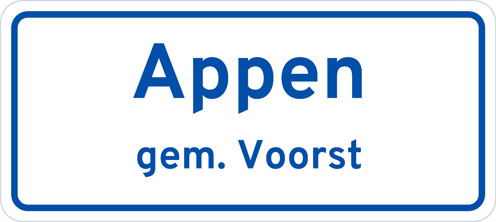 Plaatsnaambord Appen gemeente Voorst
