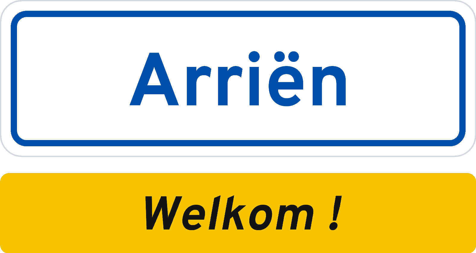 Welkomstbord Arriën