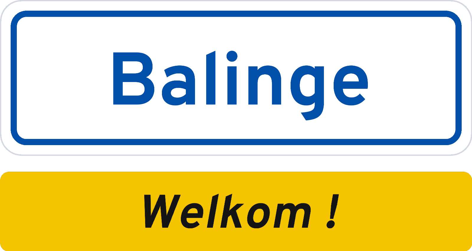 Welkomstbord Balinge