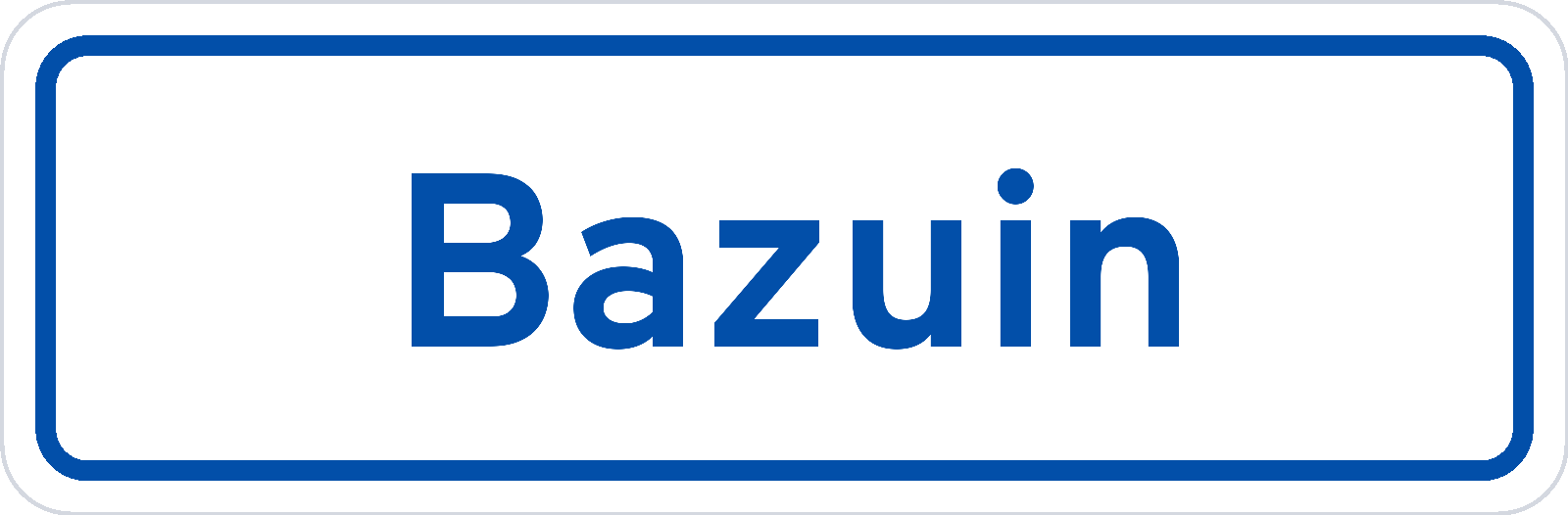 Plaatsnaambord Bazuin