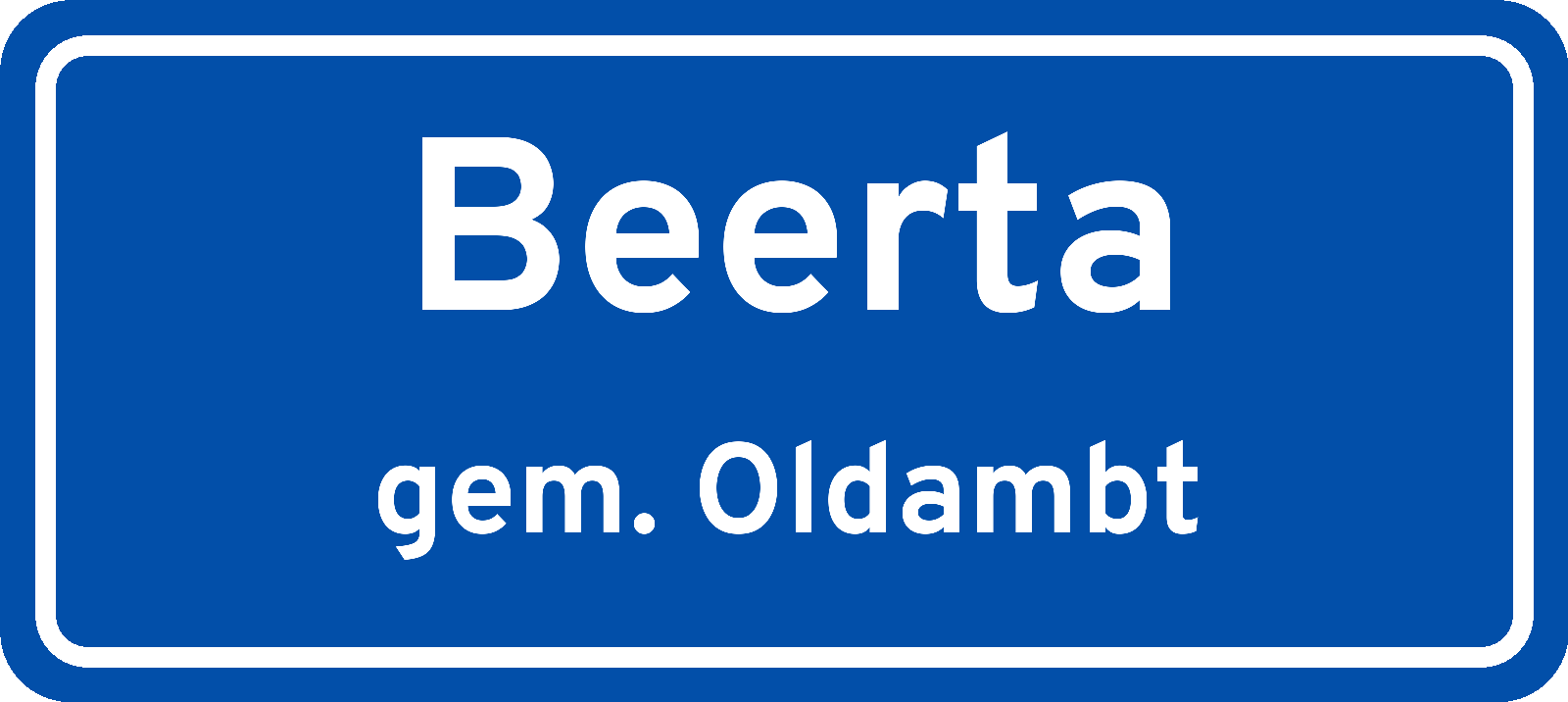 Plaatsnaambord Beerta gemeente Oldambt