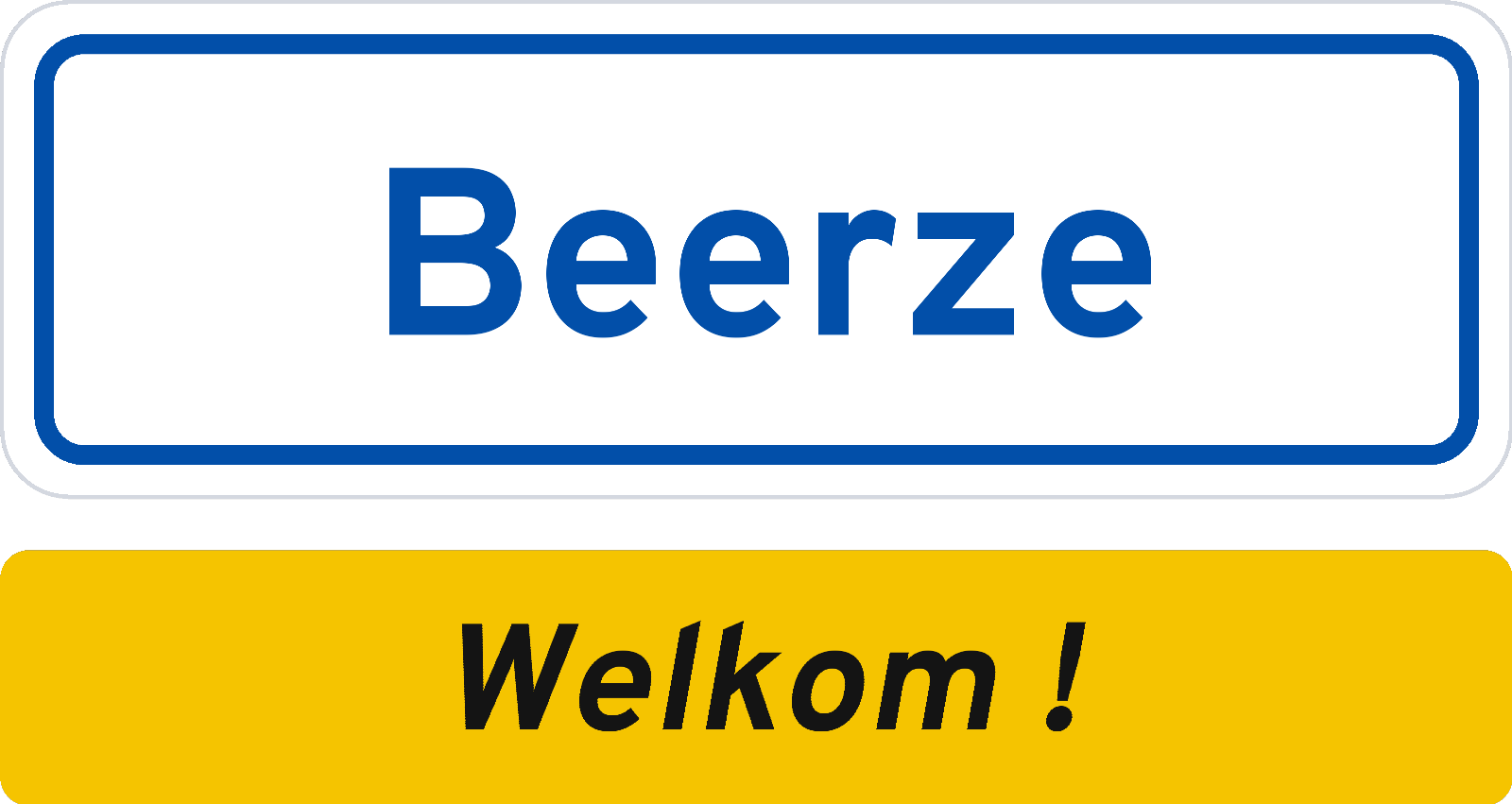 Welkomstbord Beerze