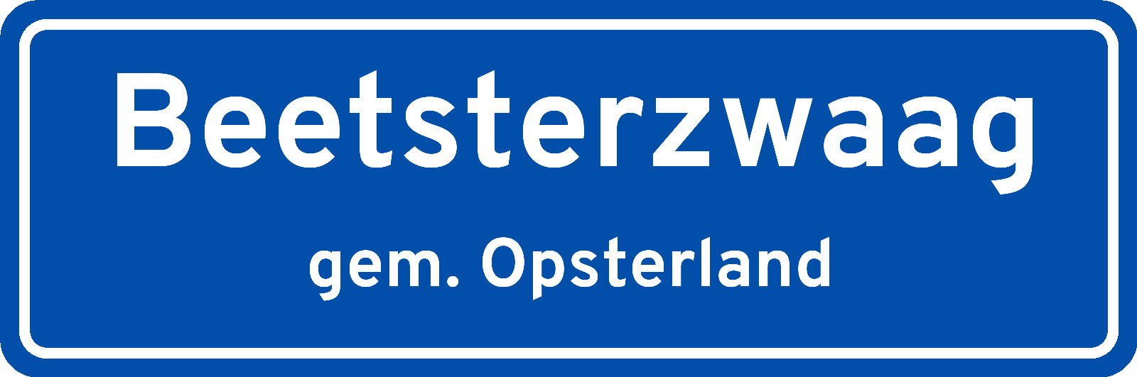 Plaatsnaambord Beetsterzwaag gemeente Opsterland