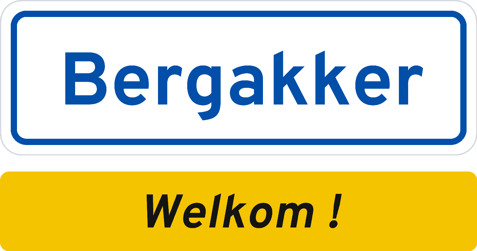 Welkomstbord Bergakker