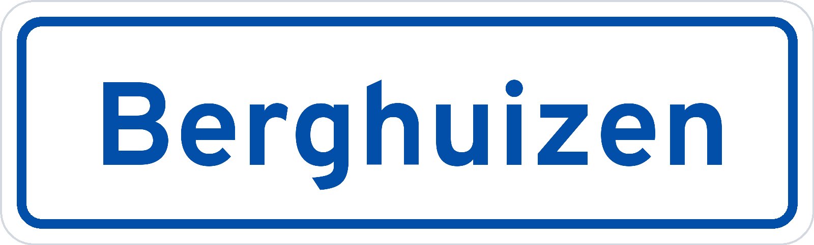 Plaatsnaambord Berghuizen