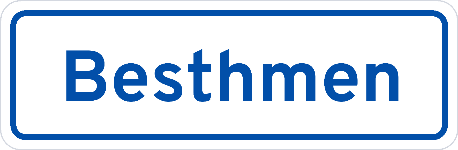 Plaatsnaambord Besthmen