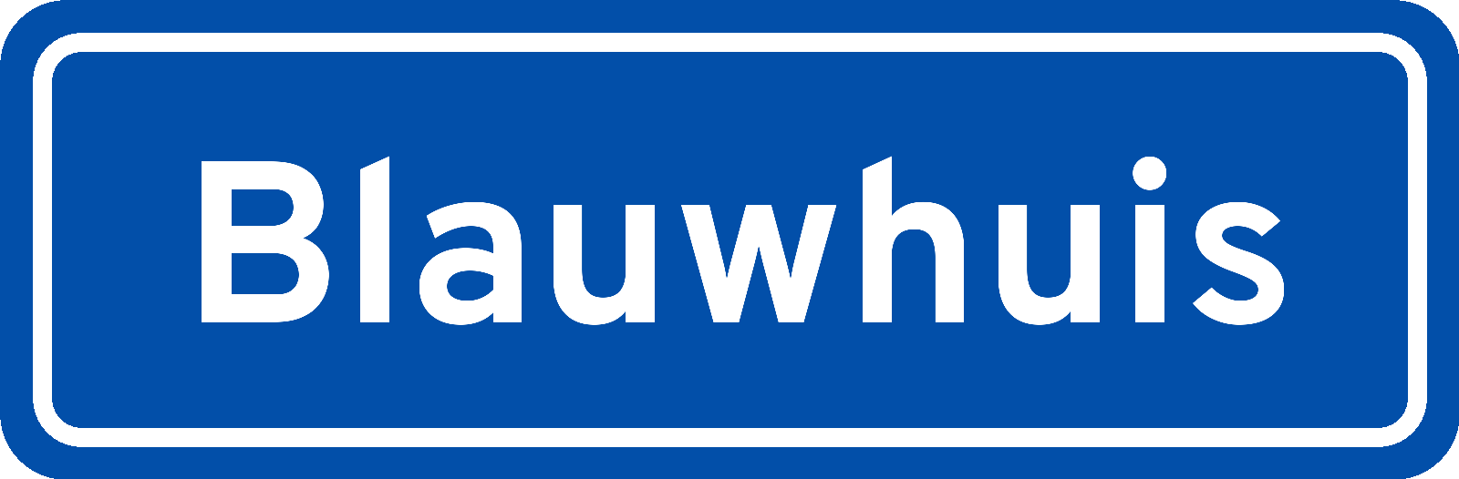 Plaatsnaambord Blauwhuis