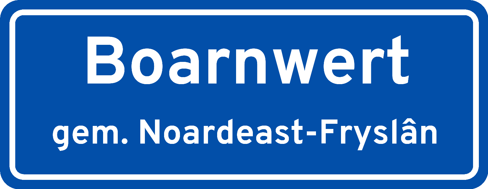 Plaatsnaambord Boarnwert gemeente Noardeast-Fryslân