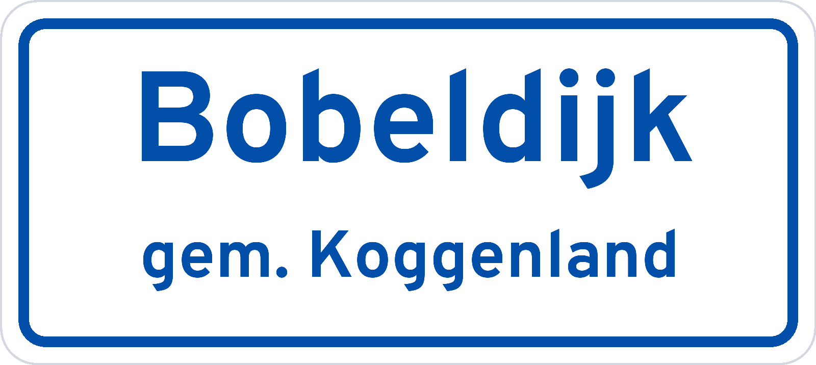 Plaatsnaambord Bobeldijk gemeente Koggenland