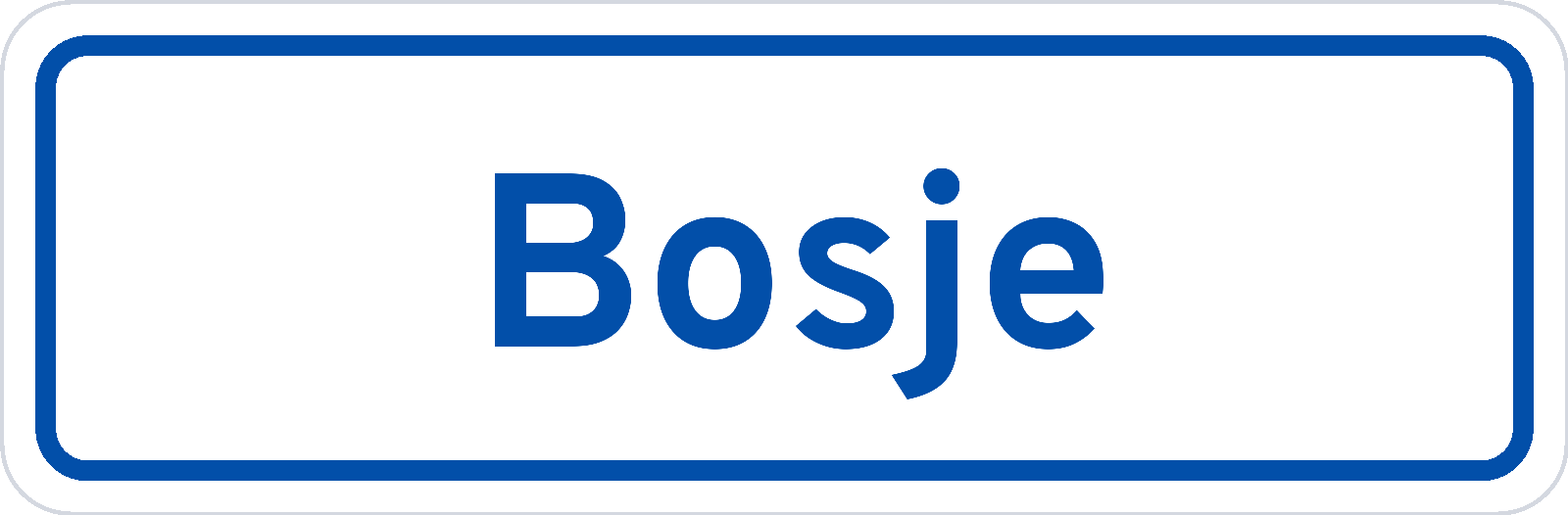Plaatsnaambord Bosje