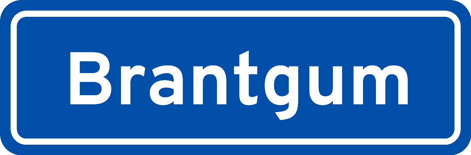 Plaatsnaambord Brantgum