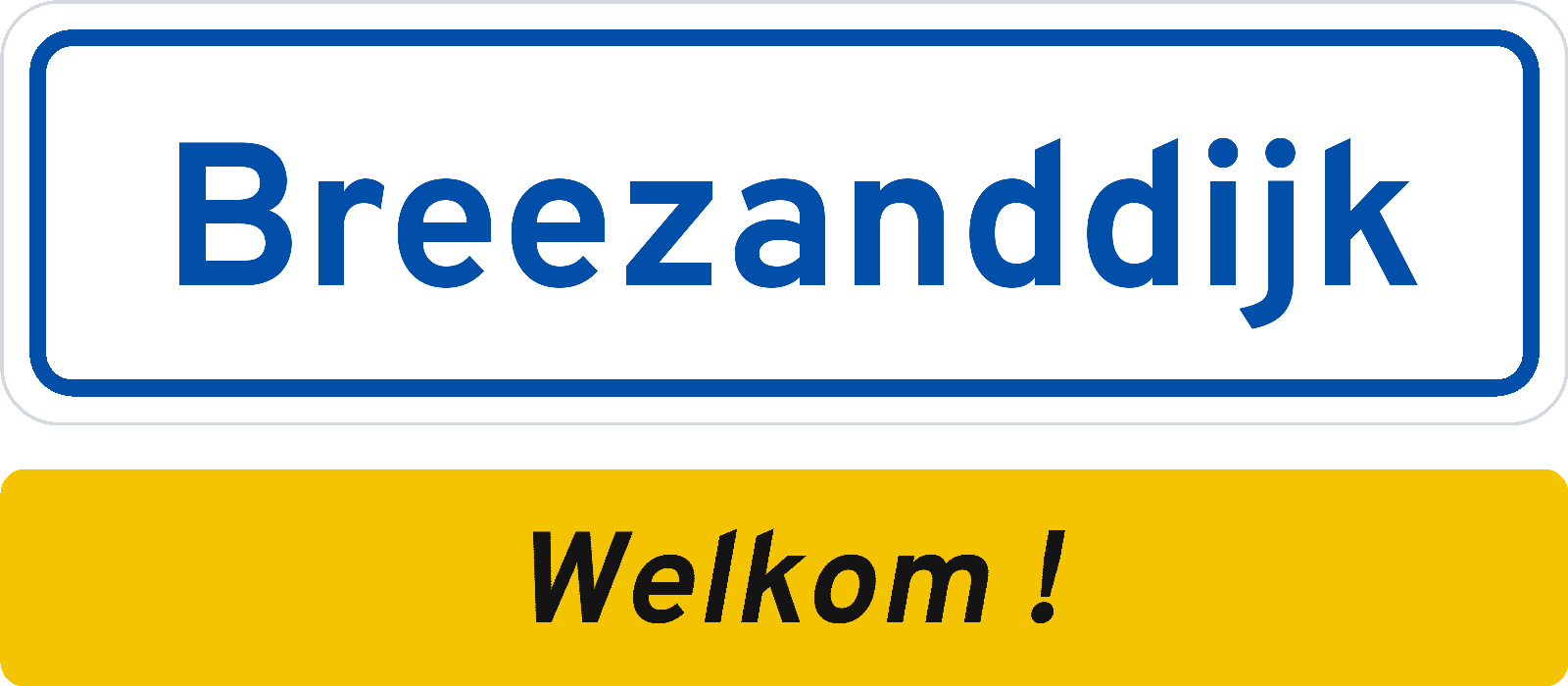 Welkomstbord Breezanddijk