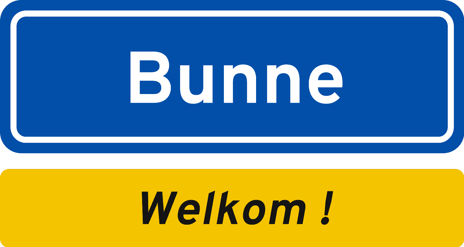 Welkomstbord Bunne