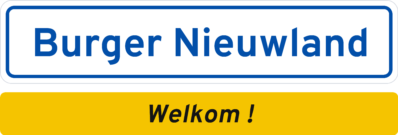 Welkomstbord Burger Nieuwland