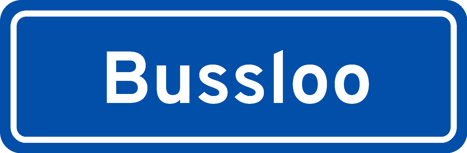 Plaatsnaambord Bussloo
