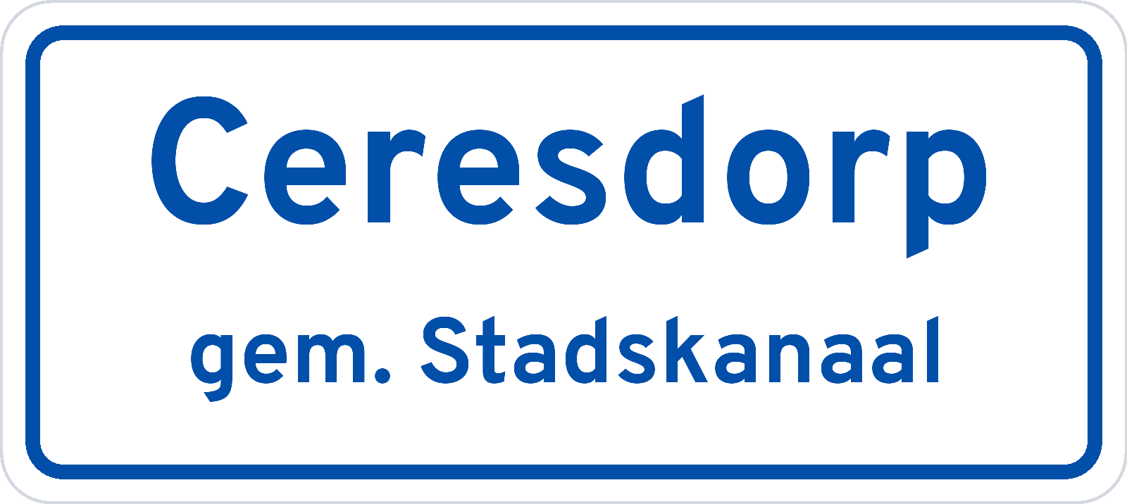 Plaatsnaambord Ceresdorp gemeente Stadskanaal
