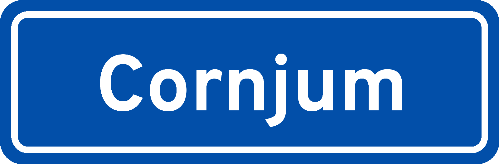 Plaatsnaambord Cornjum