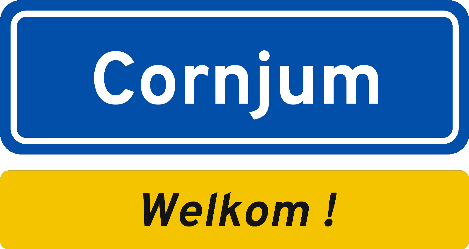 Welkomstbord Cornjum