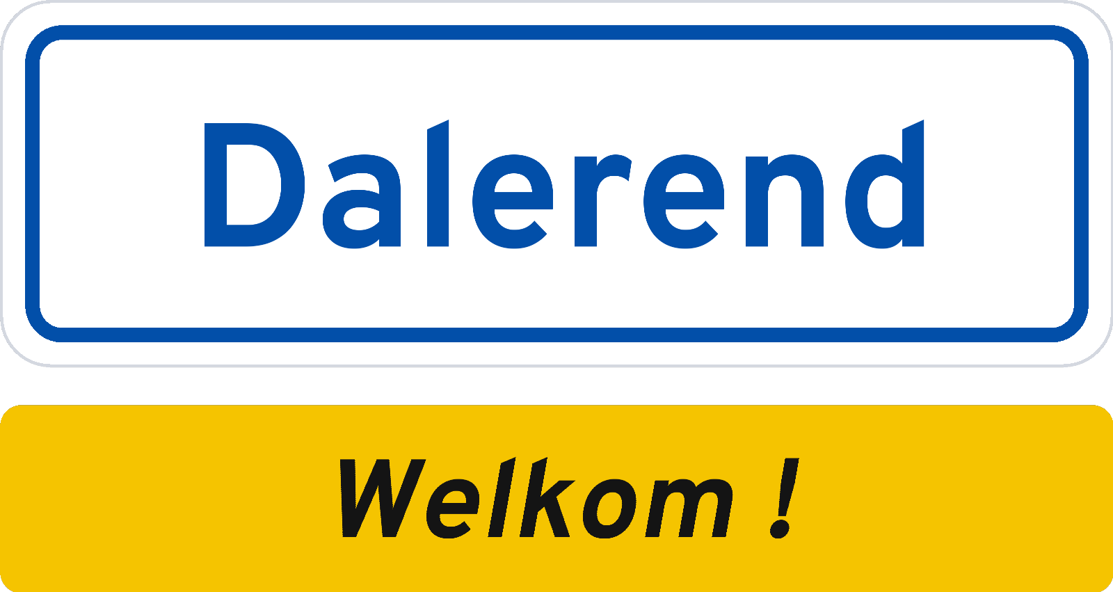 Welkomstbord Dalerend