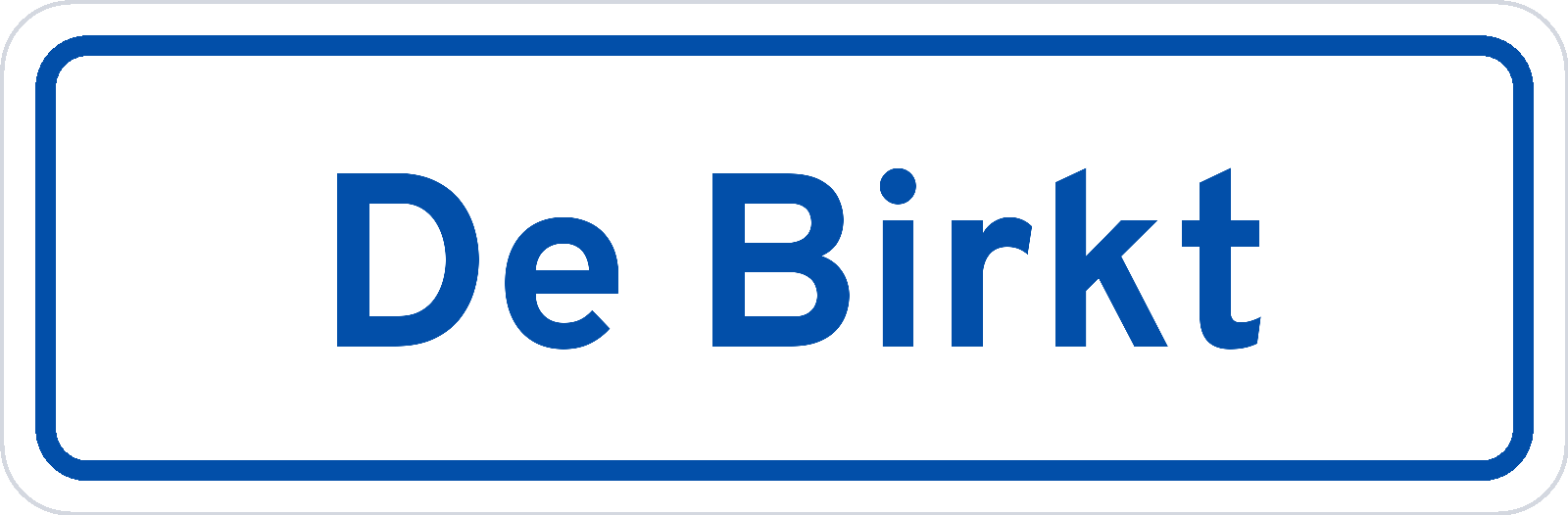 Plaatsnaambord De Birkt