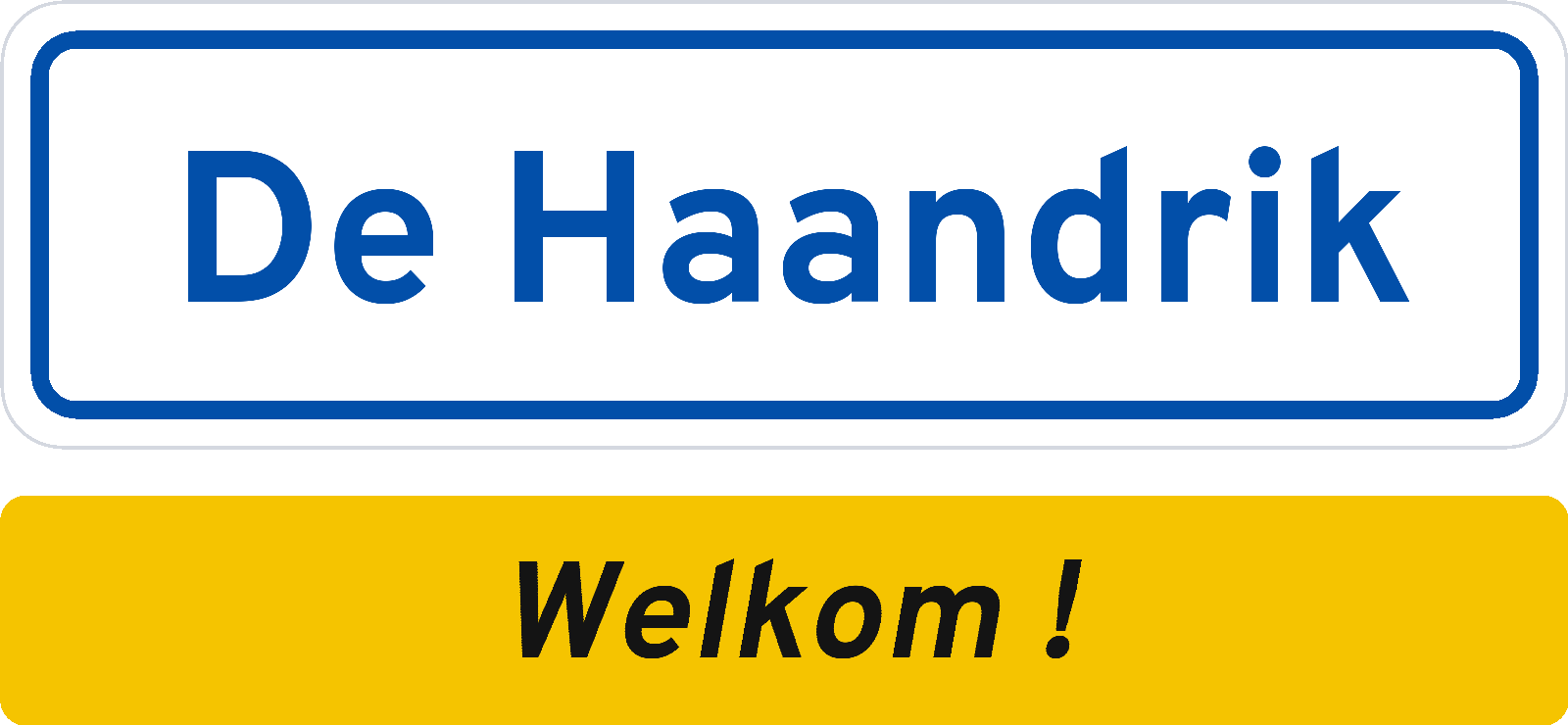 Welkomstbord De Haandrik