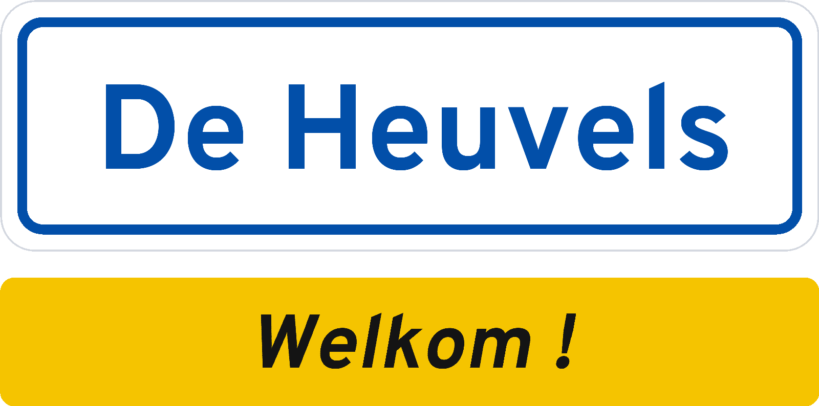 Welkomstbord De Heuvels