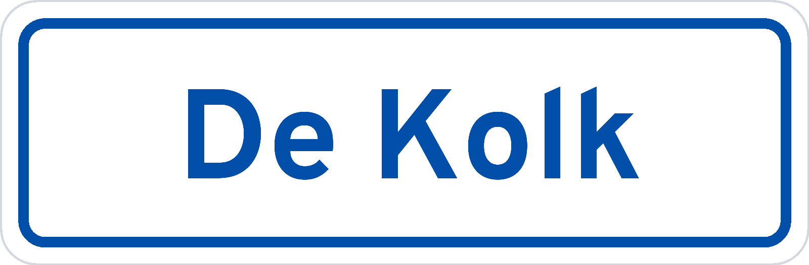 Plaatsnaambord De Kolk