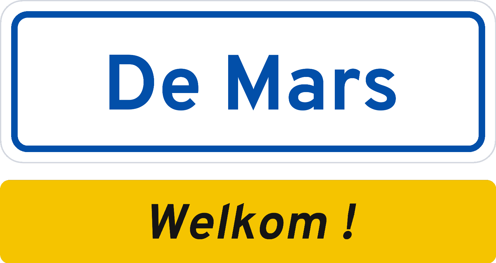 Welkomstbord De Mars
