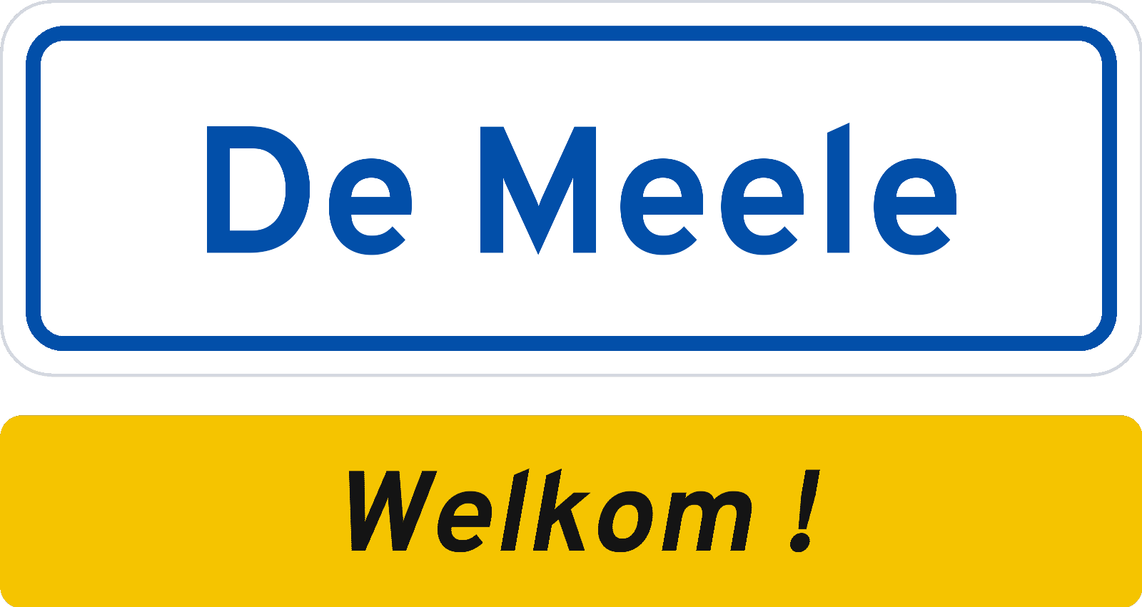 Welkomstbord De Meele
