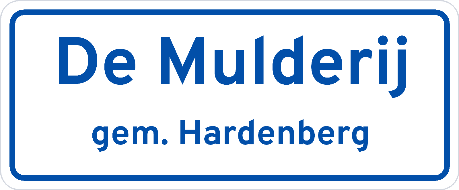 Plaatsnaambord De Mulderij gemeente Hardenberg