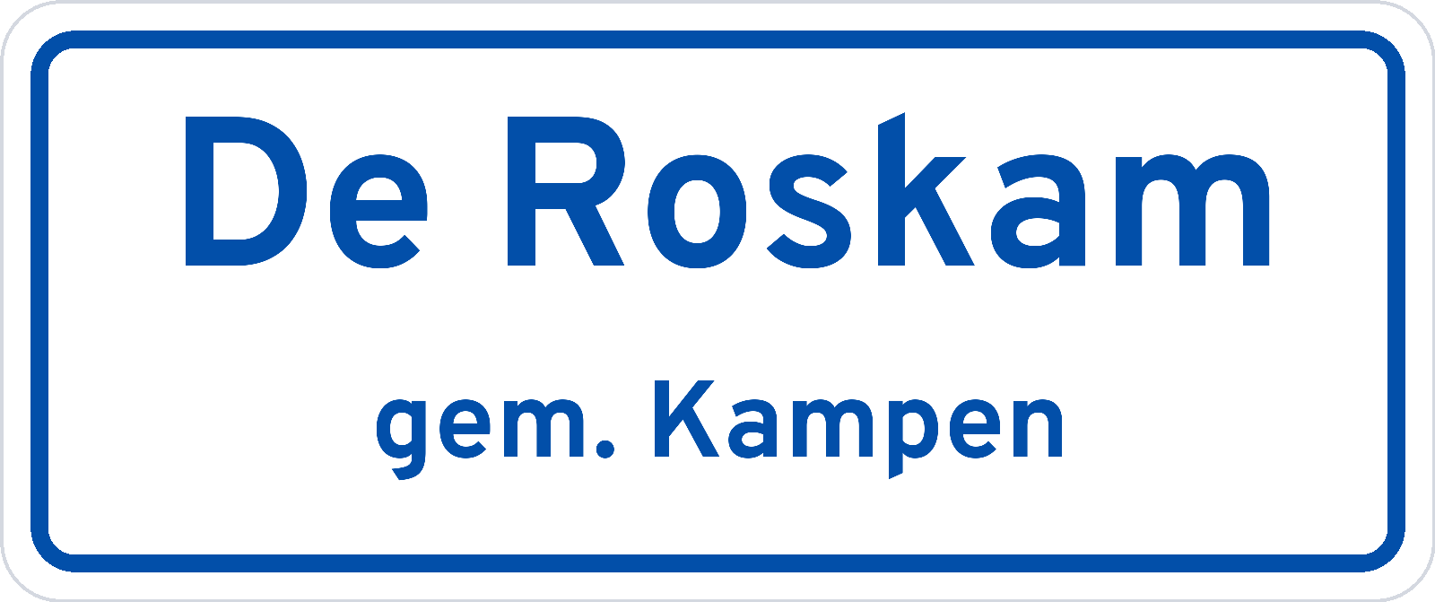 Plaatsnaambord De Roskam gemeente Kampen