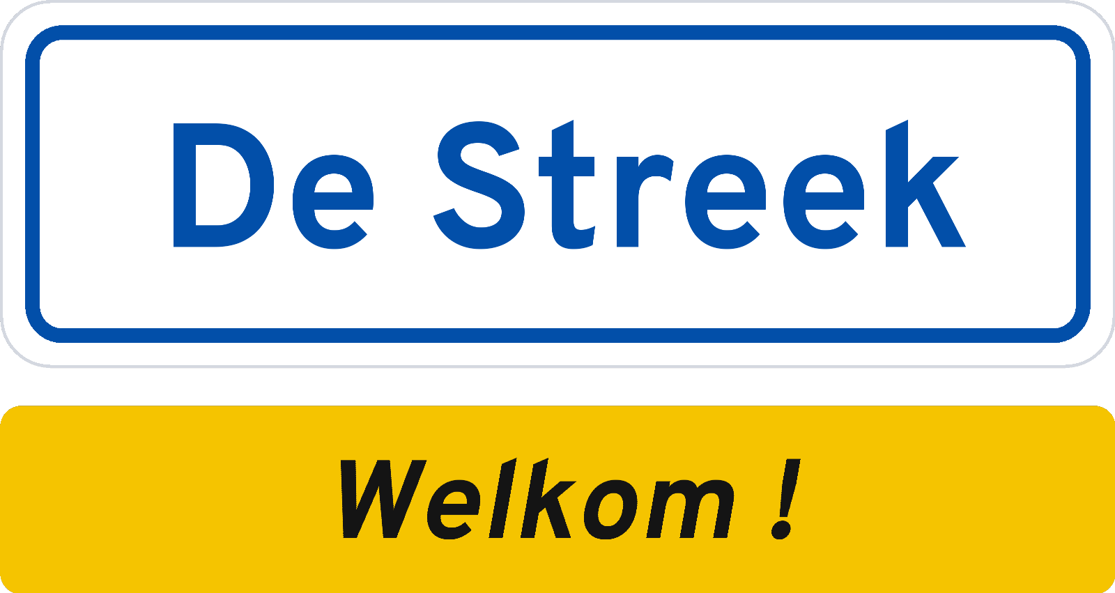 Welkomstbord De Streek