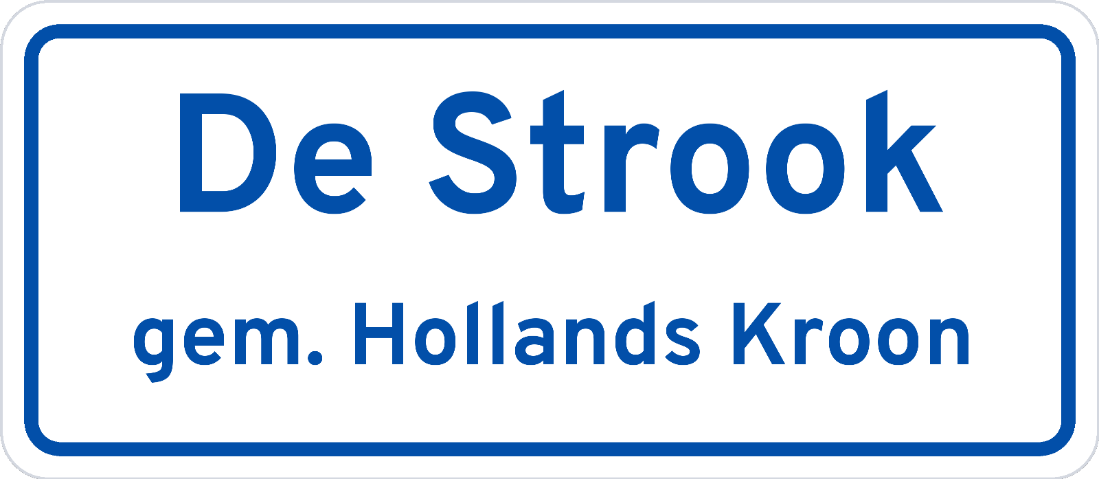 Plaatsnaambord De Strook gemeente Hollands Kroon