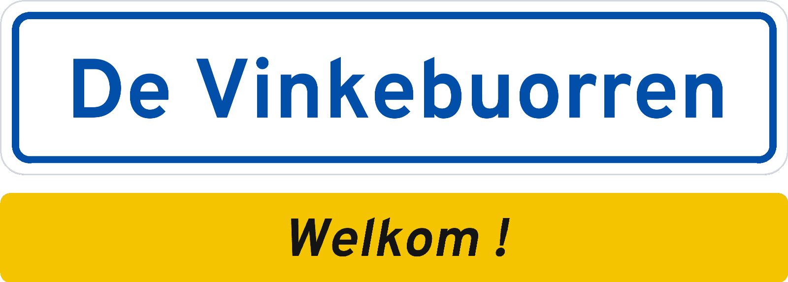 Welkomstbord De Vinkebuorren