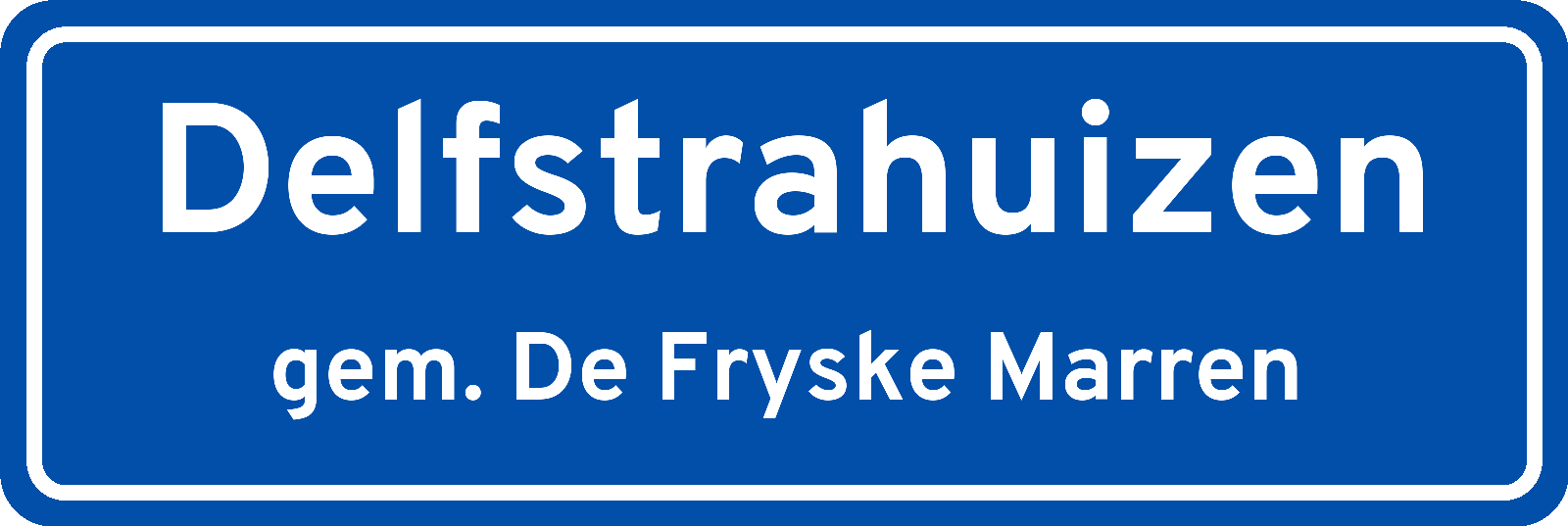 Plaatsnaambord Delfstrahuizen gemeente De Fryske Marren