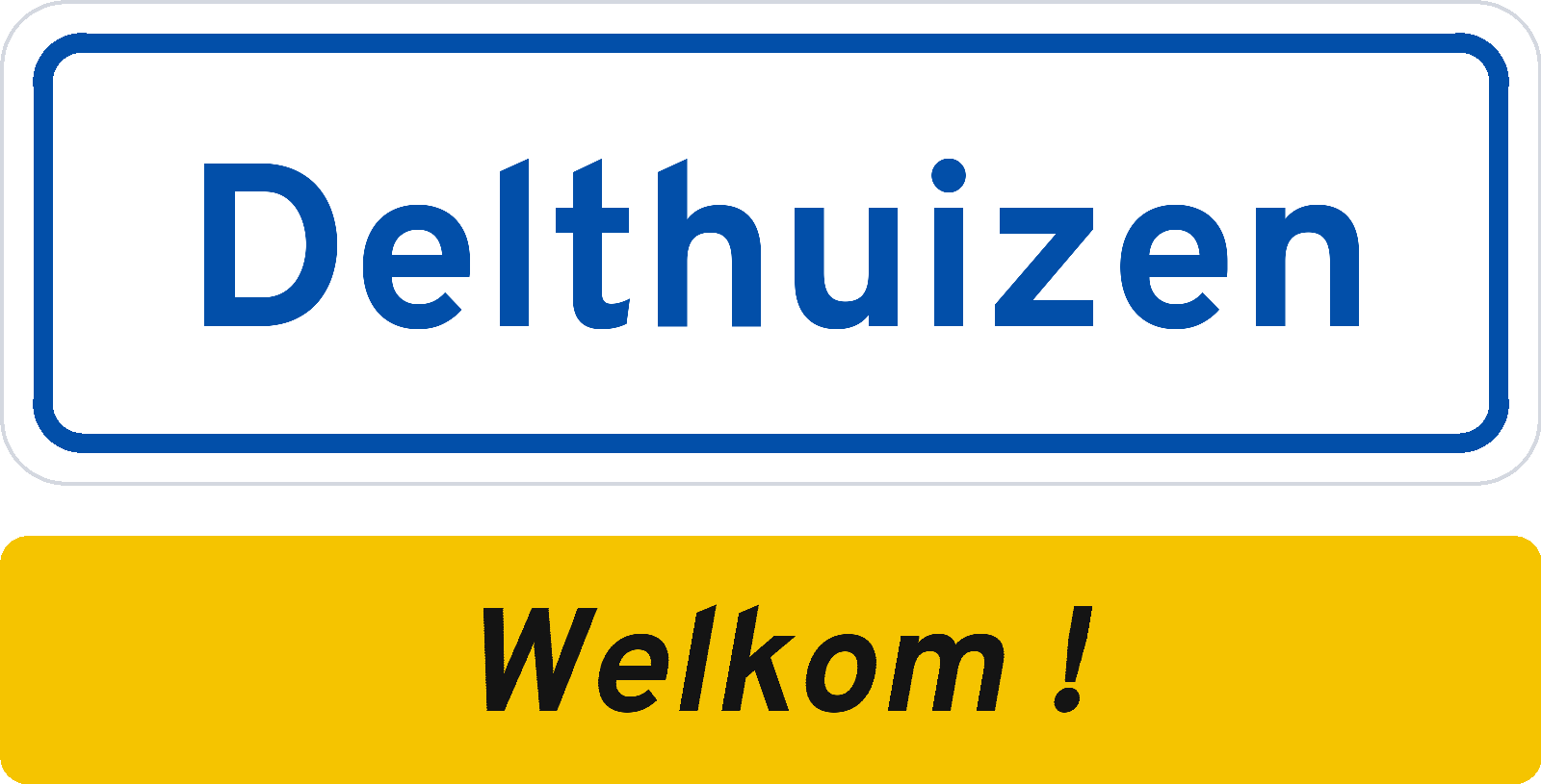 Welkomstbord Delthuizen