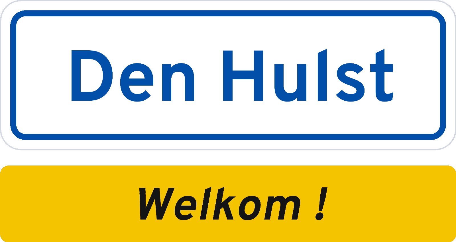 Welkomstbord Den Hulst