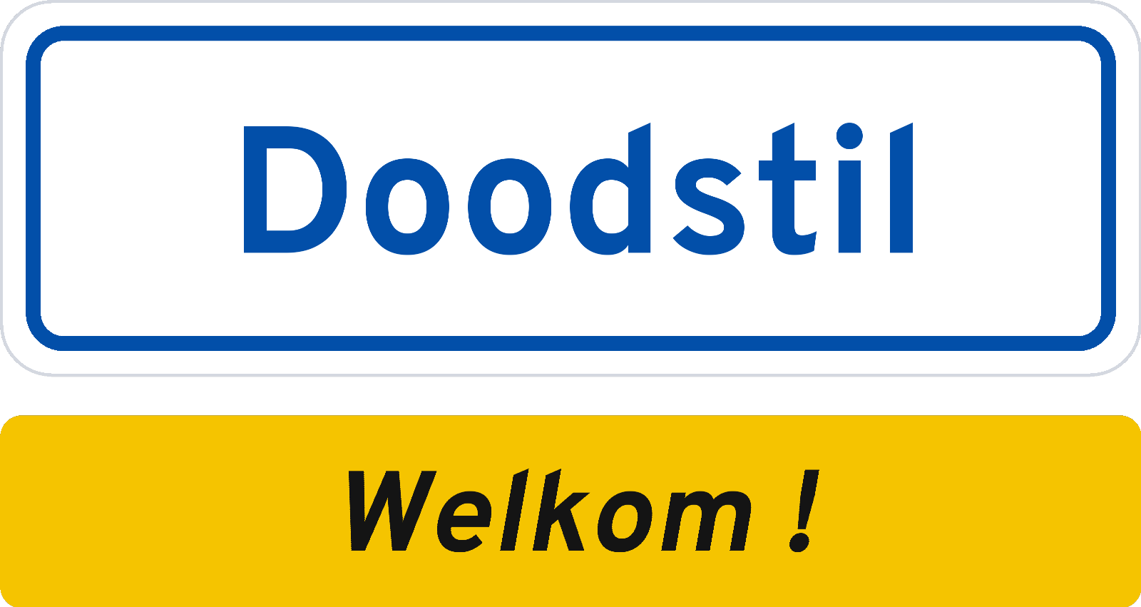 Welkomstbord Doodstil