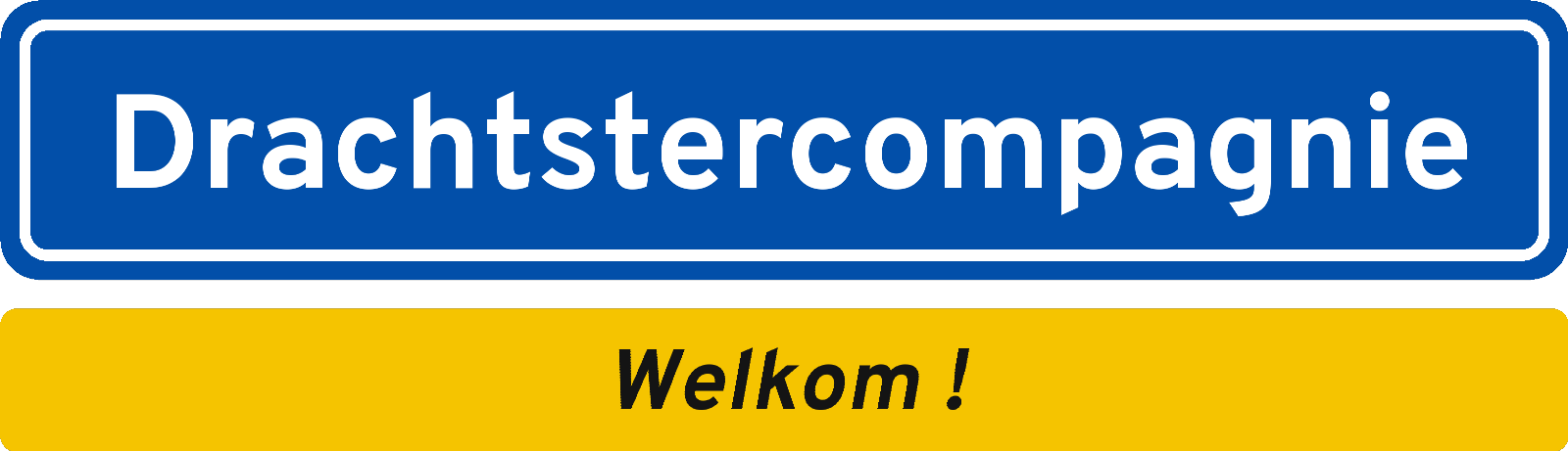 Welkomstbord Drachtstercompagnie