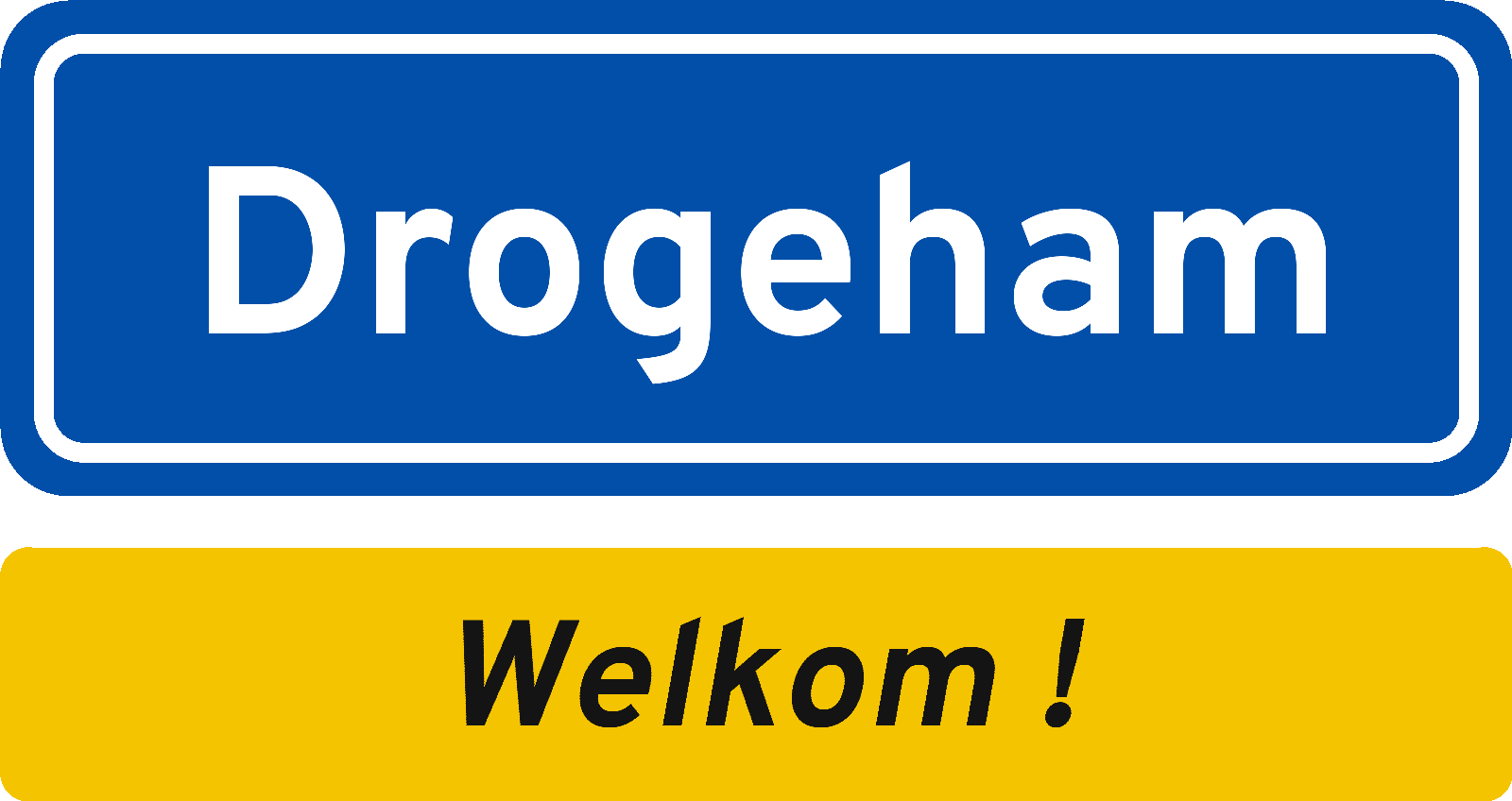 Welkomstbord Drogeham