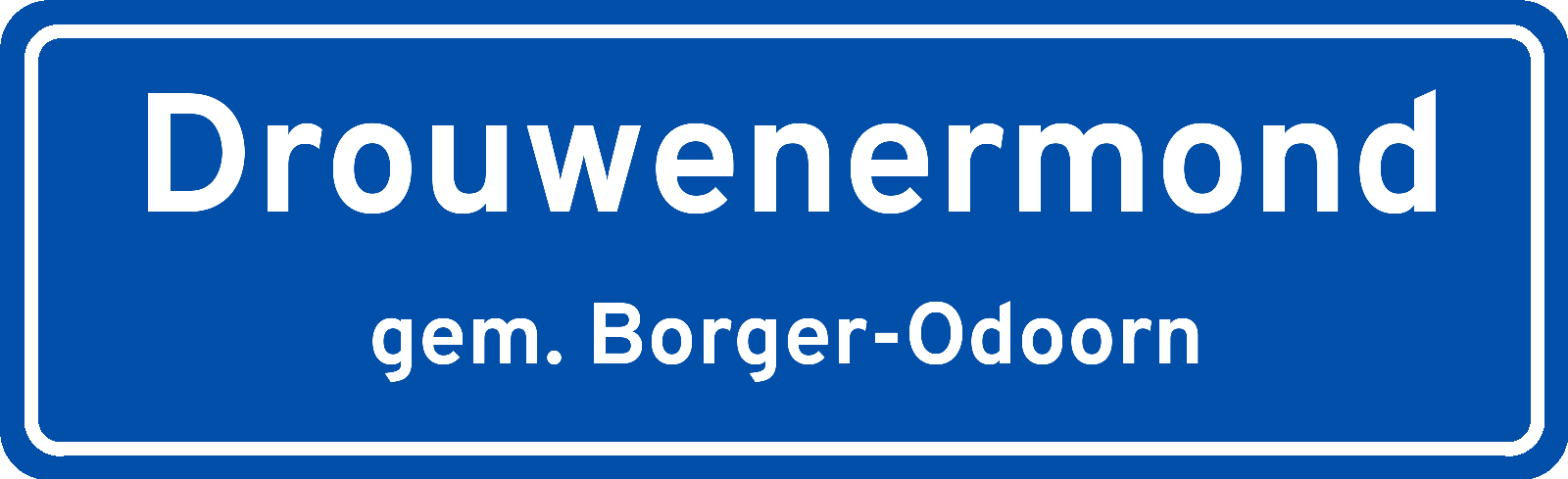 Plaatsnaambord Drouwenermond gemeente Borger-Odoorn