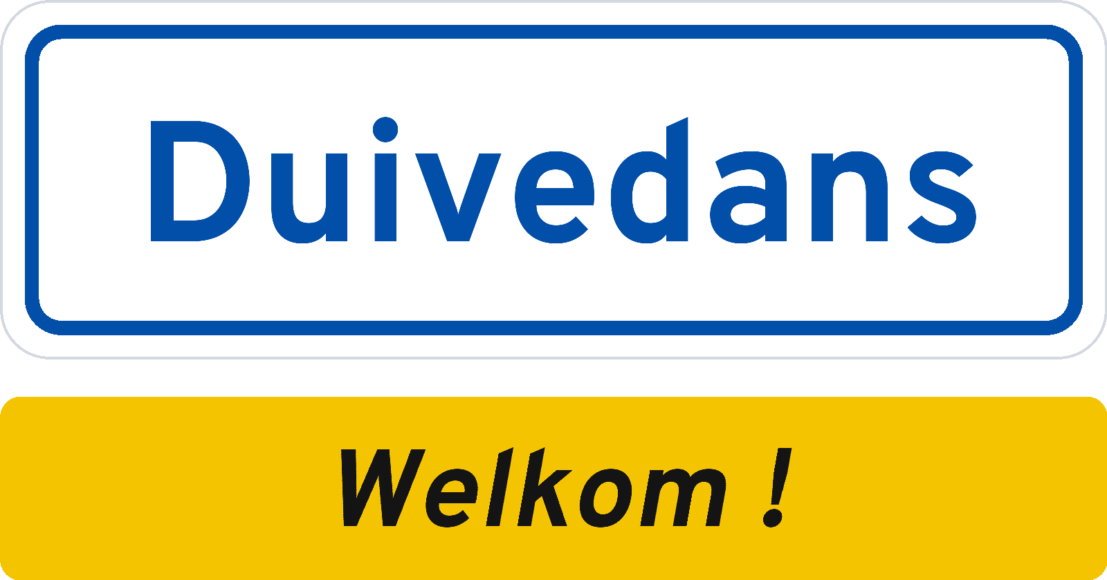 Welkomstbord Duivedans