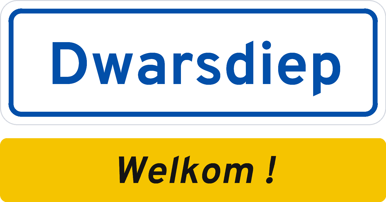 Welkomstbord Dwarsdiep