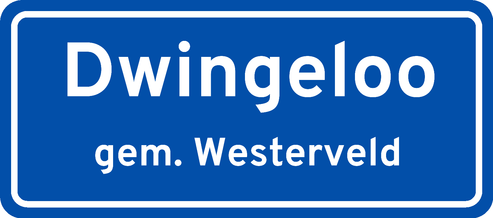 Plaatsnaambord Dwingeloo gemeente Westerveld