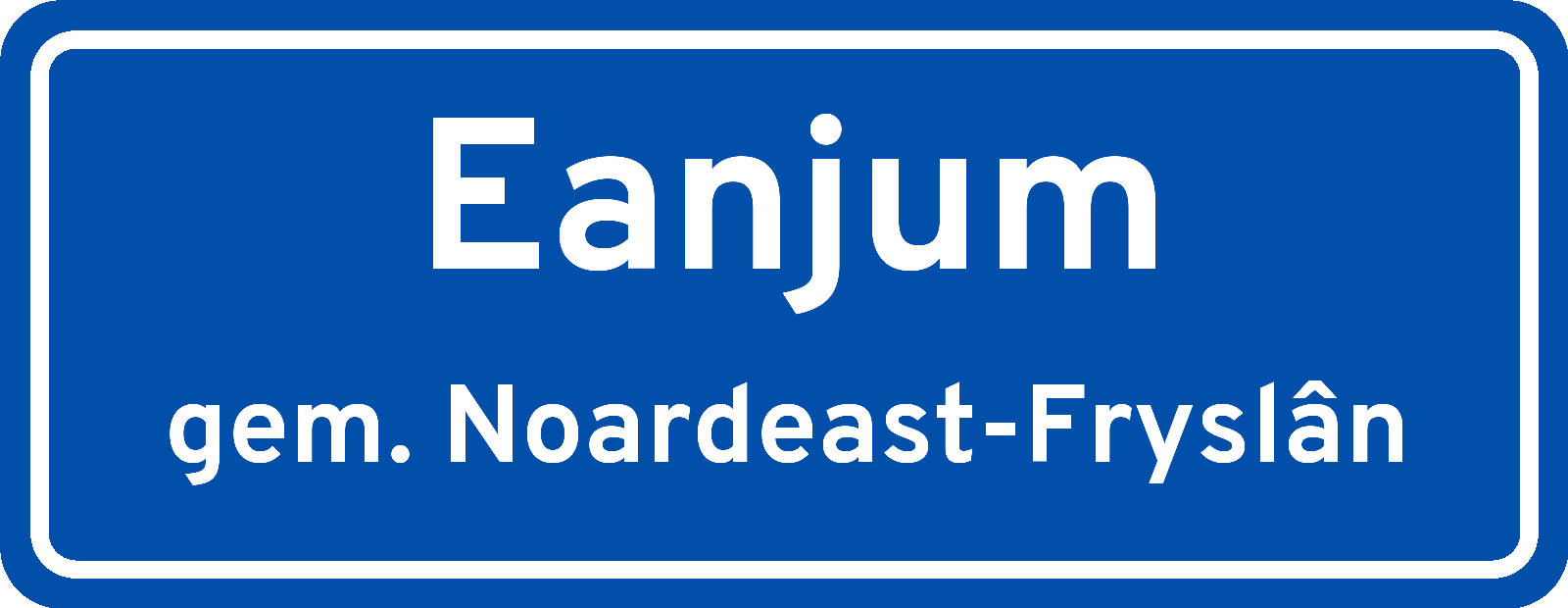 Plaatsnaambord Eanjum gemeente Noardeast-Fryslân